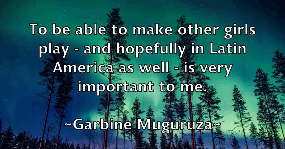 /images/quoteimage/garbine-muguruza-fb-275507.jpg