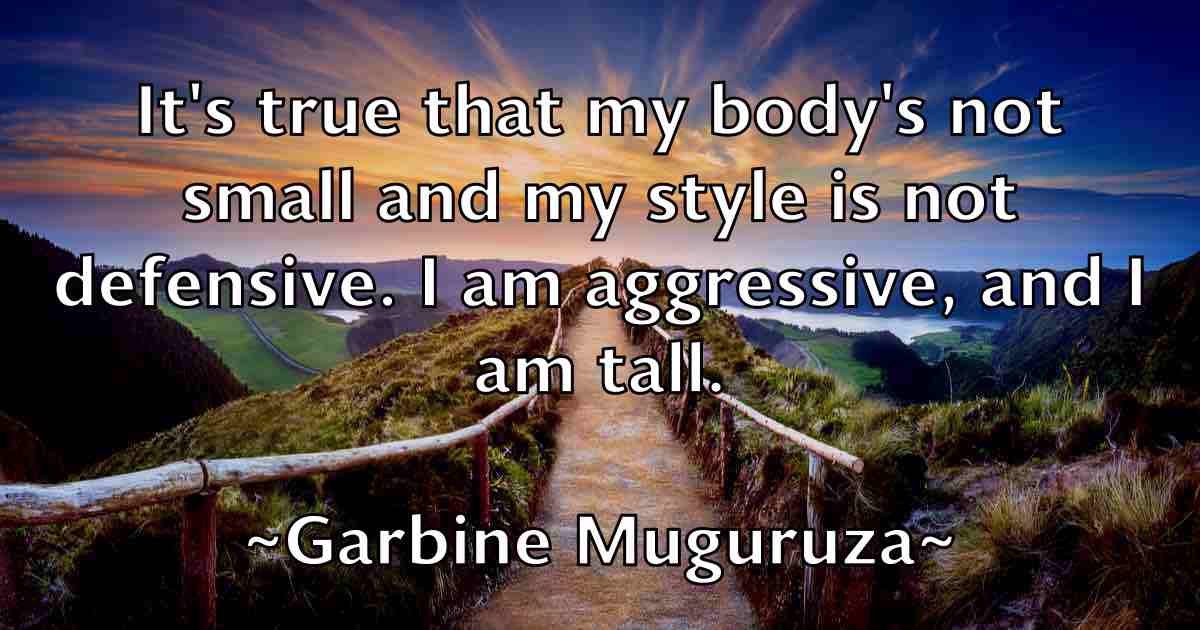 /images/quoteimage/garbine-muguruza-fb-275526.jpg