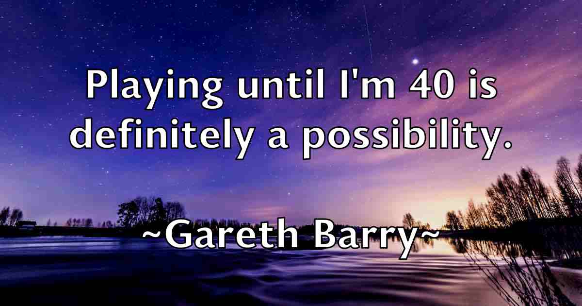 /images/quoteimage/gareth-barry-fb-275679.jpg