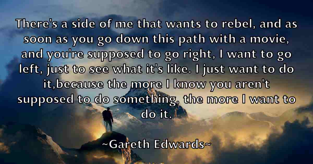 /images/quoteimage/gareth-edwards-fb-275757.jpg