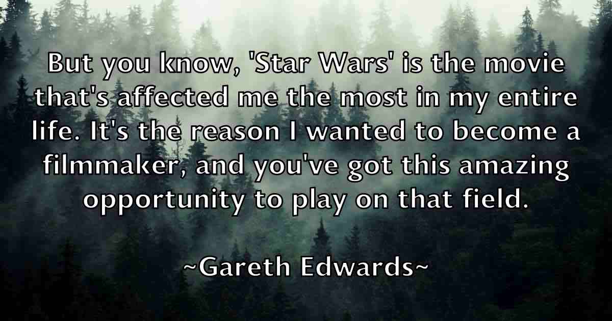 /images/quoteimage/gareth-edwards-fb-275763.jpg