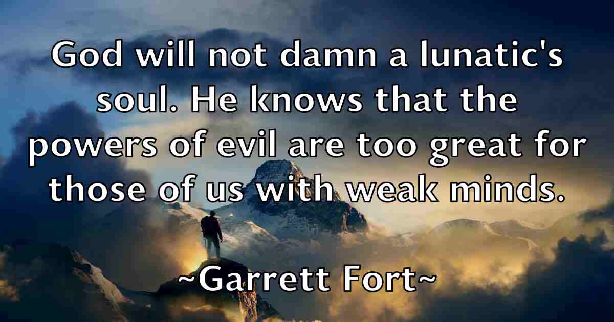 /images/quoteimage/garrett-fort-fb-276103.jpg