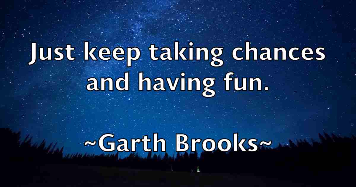 /images/quoteimage/garth-brooks-fb-276436.jpg