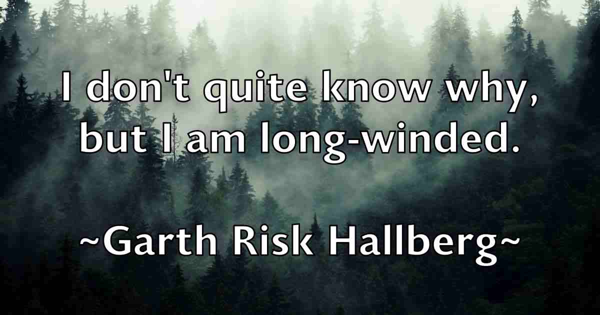 /images/quoteimage/garth-risk-hallberg-fb-276634.jpg