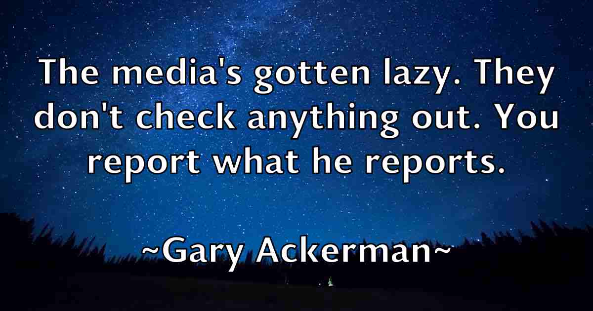 /images/quoteimage/gary-ackerman-fb-276654.jpg