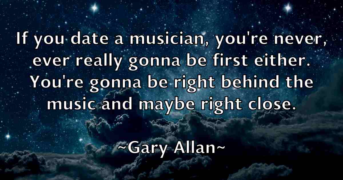 /images/quoteimage/gary-allan-fb-276692.jpg