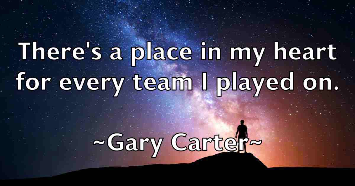/images/quoteimage/gary-carter-fb-277038.jpg