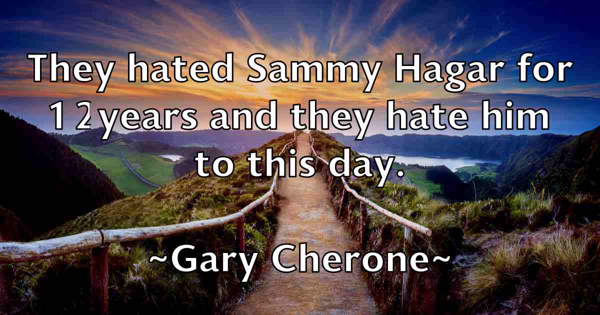 /images/quoteimage/gary-cherone-fb-277073.jpg