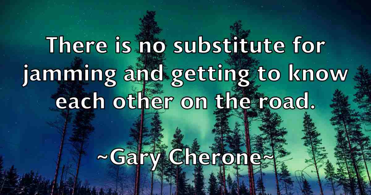 /images/quoteimage/gary-cherone-fb-277092.jpg