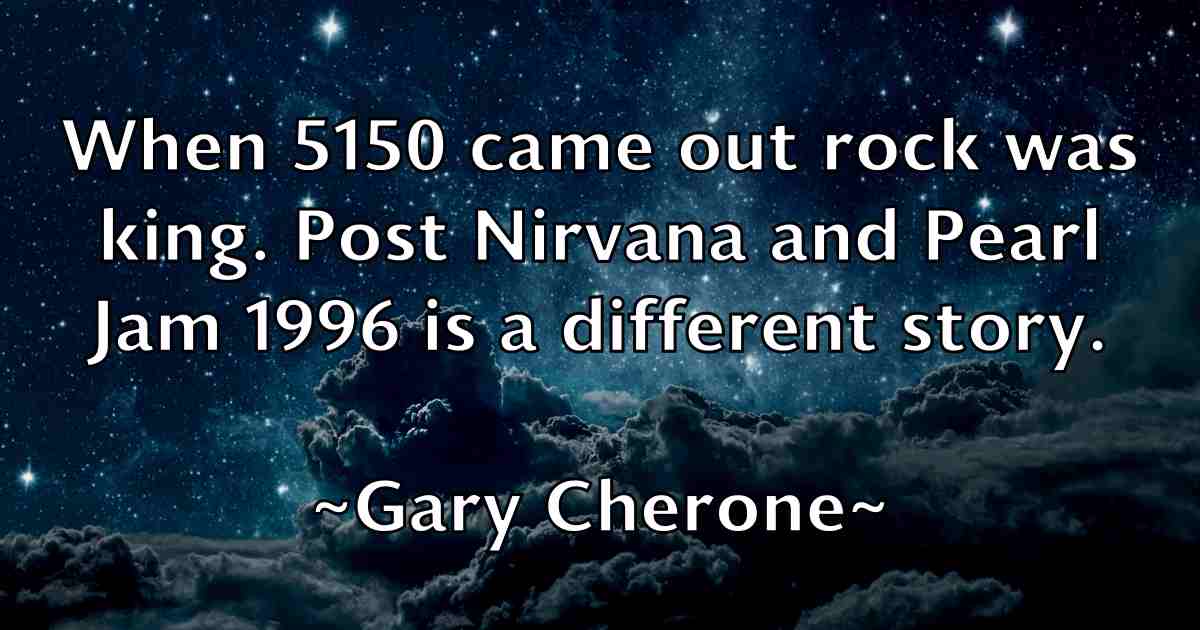 /images/quoteimage/gary-cherone-fb-277094.jpg