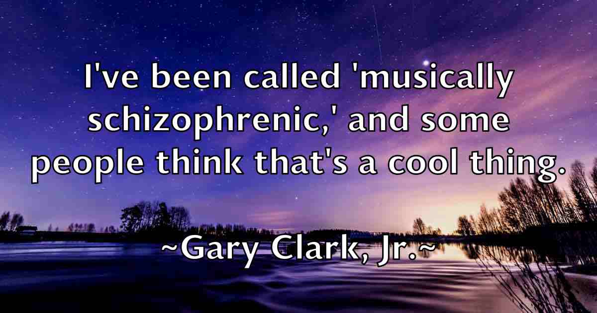 /images/quoteimage/gary-clark-jr-fb-277108.jpg