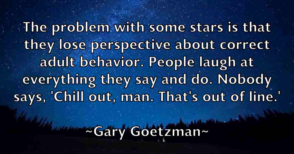 /images/quoteimage/gary-goetzman-fb-277263.jpg