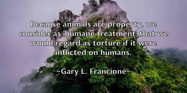 /images/quoteimage/gary-l-francione-277626.jpg