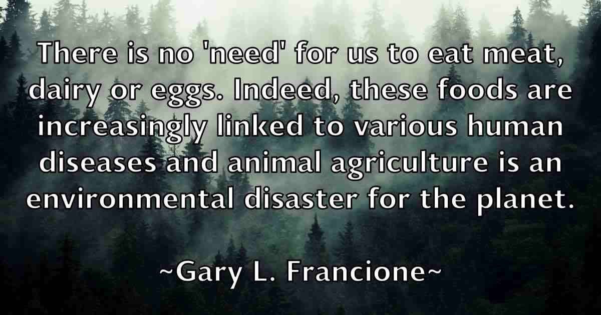 /images/quoteimage/gary-l-francione-fb-277629.jpg