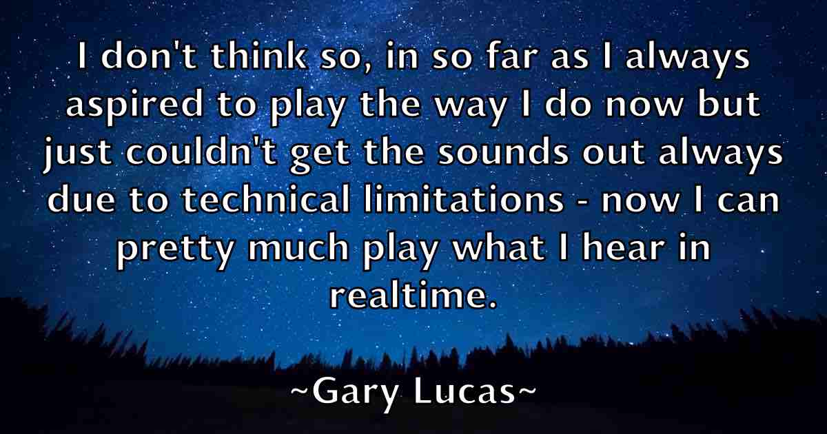 /images/quoteimage/gary-lucas-fb-277840.jpg