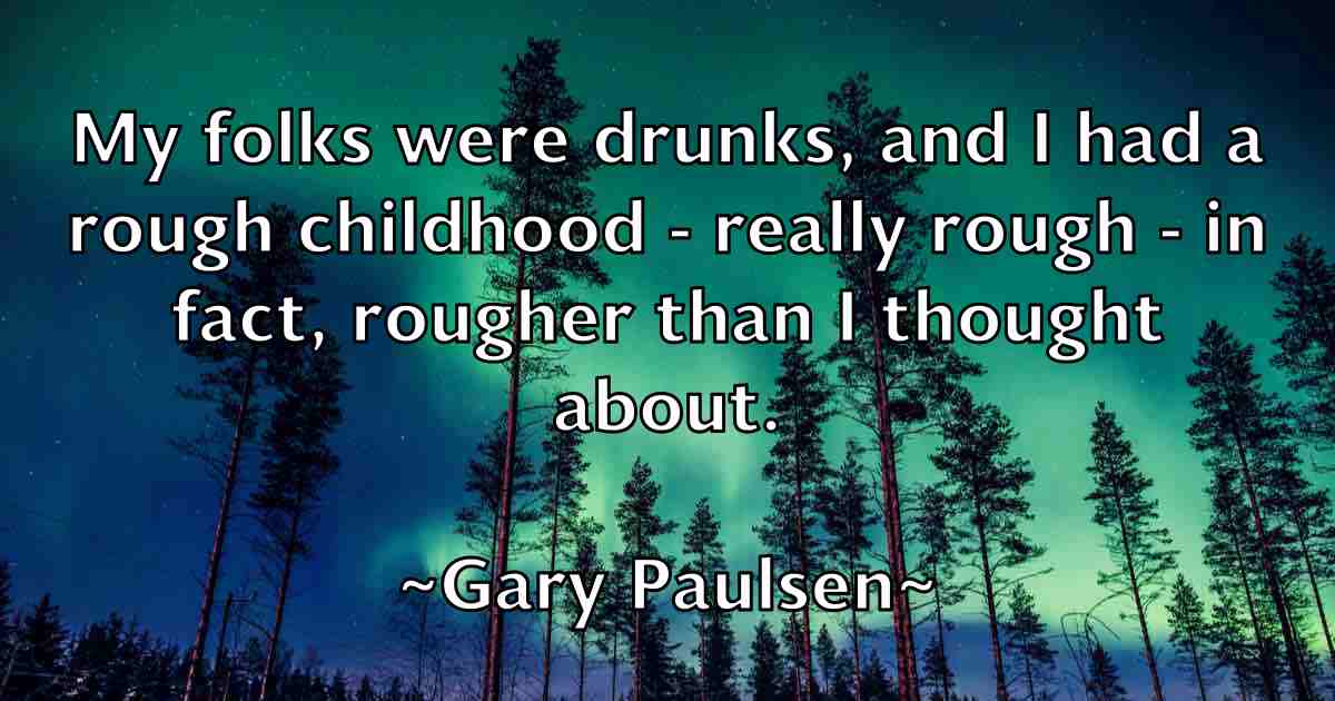 /images/quoteimage/gary-paulsen-fb-278082.jpg