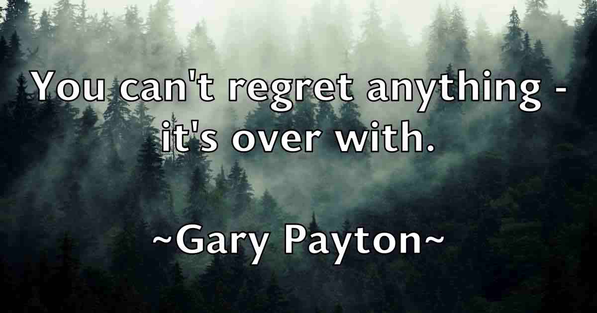 /images/quoteimage/gary-payton-fb-278105.jpg