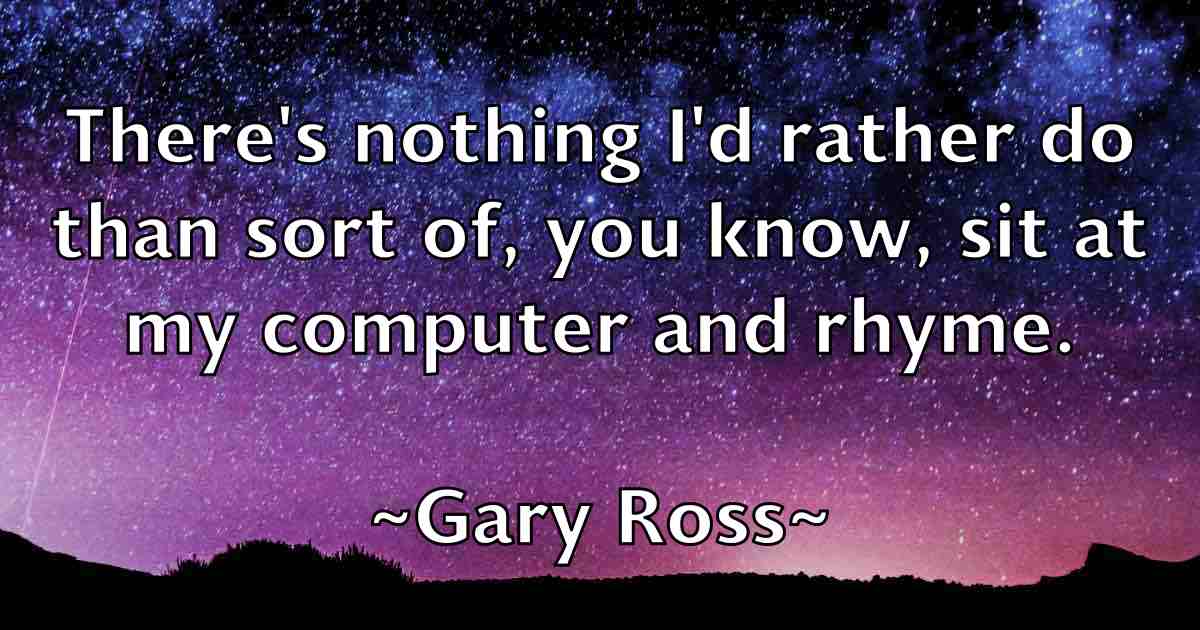 /images/quoteimage/gary-ross-fb-278217.jpg