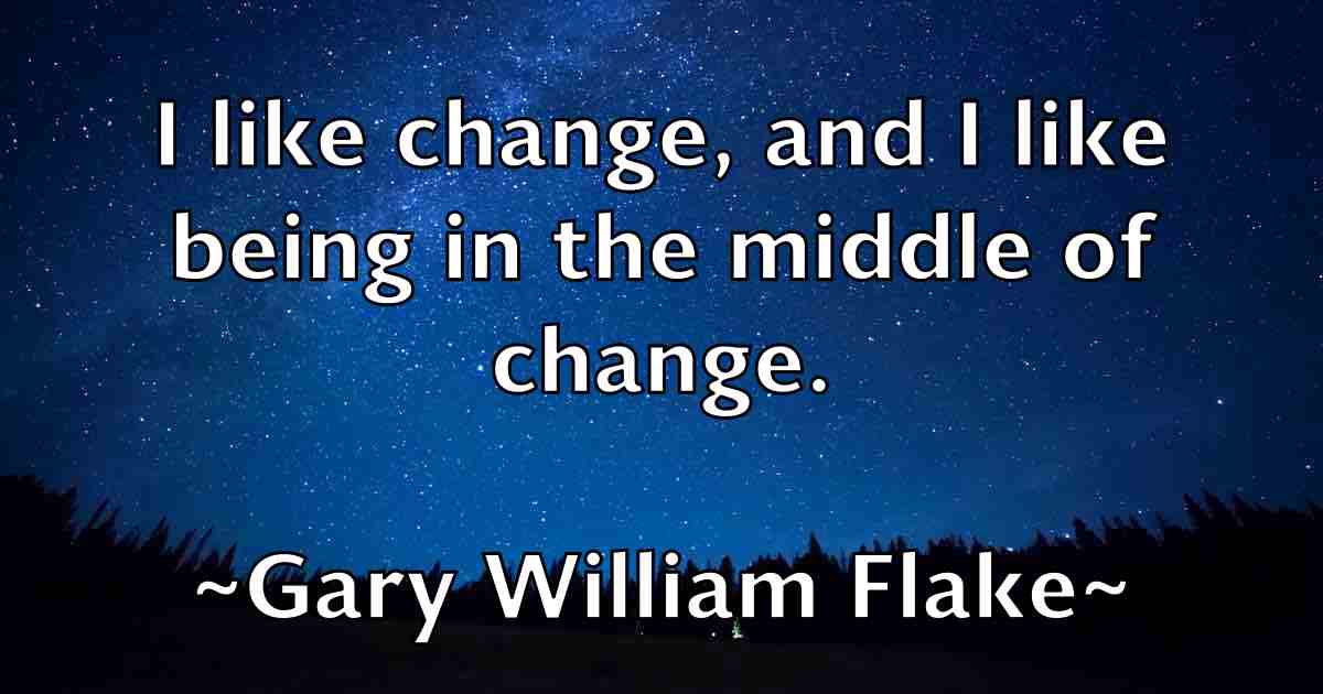 /images/quoteimage/gary-william-flake-fb-278576.jpg