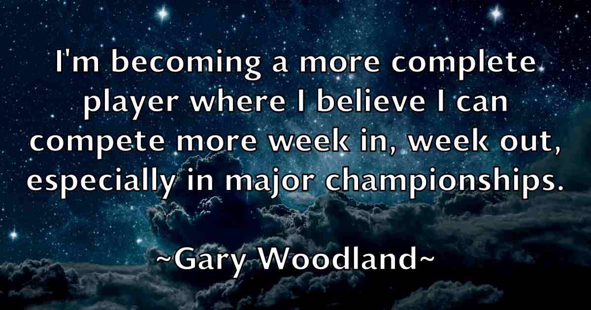 /images/quoteimage/gary-woodland-fb-278616.jpg