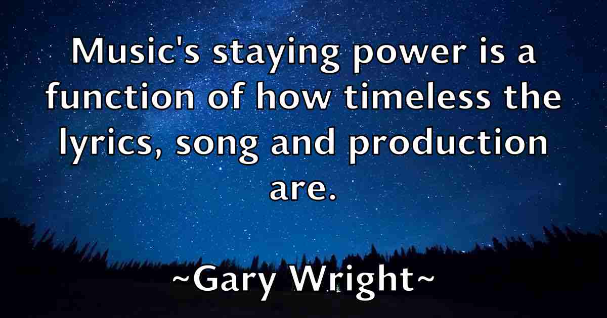 /images/quoteimage/gary-wright-fb-278681.jpg