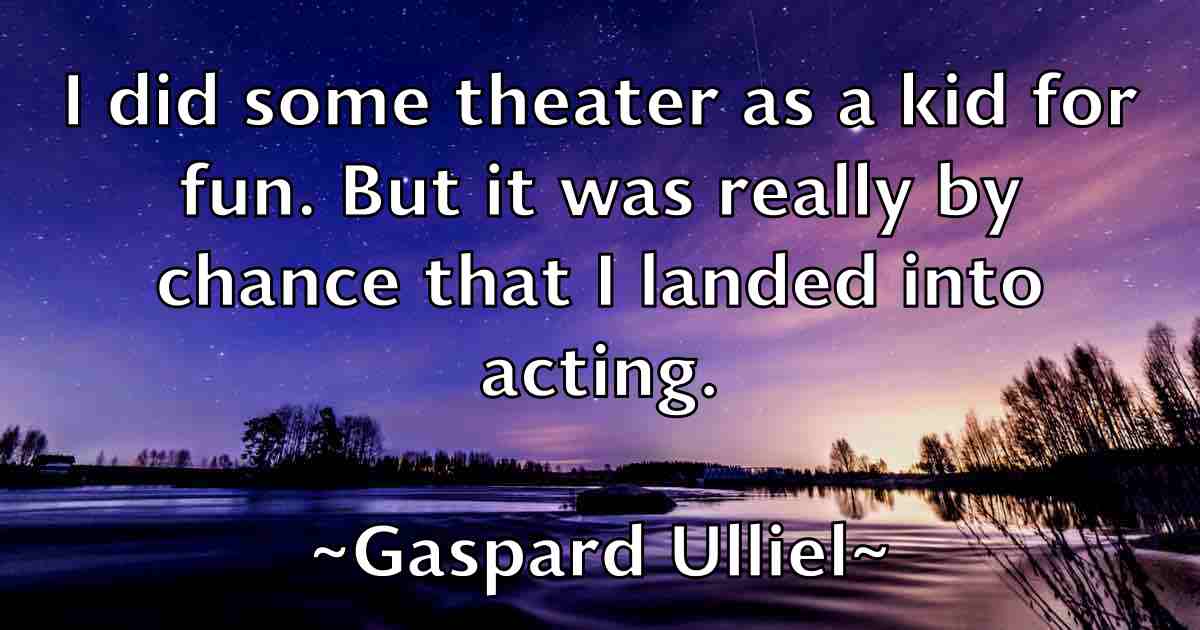 /images/quoteimage/gaspard-ulliel-fb-278774.jpg