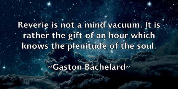 /images/quoteimage/gaston-bachelard-278782.jpg