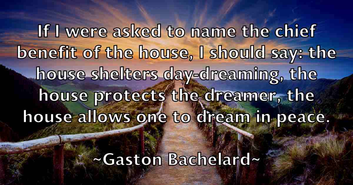 /images/quoteimage/gaston-bachelard-fb-278779.jpg