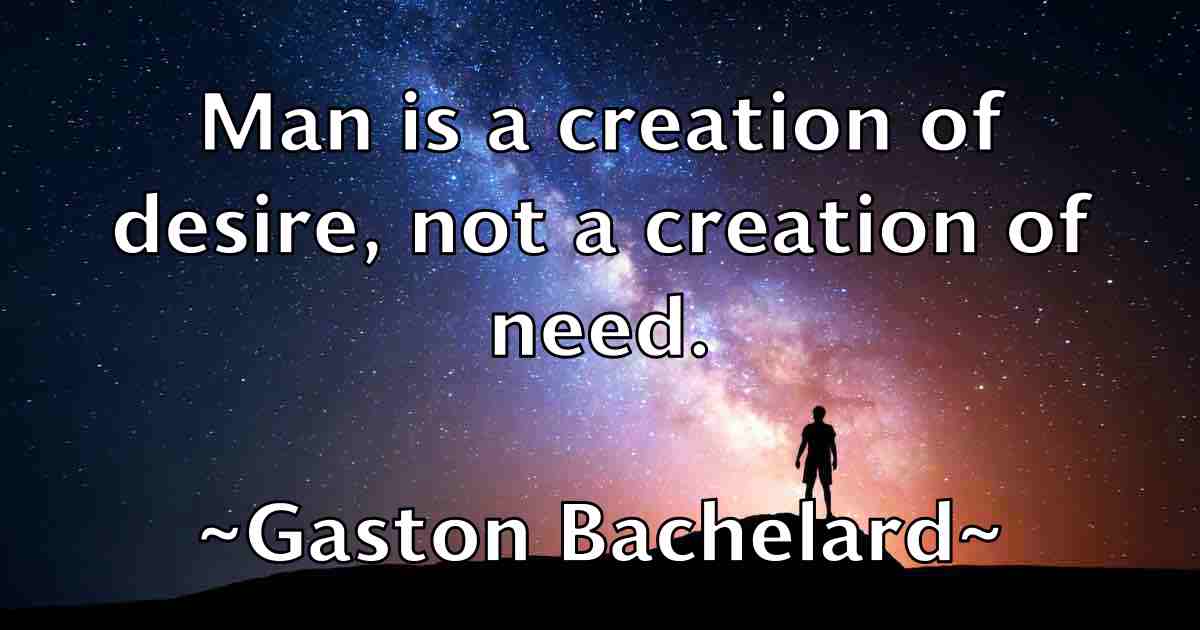 /images/quoteimage/gaston-bachelard-fb-278783.jpg