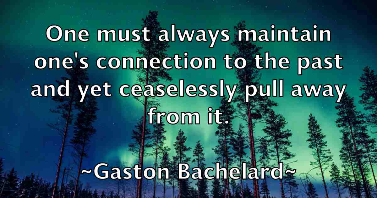 /images/quoteimage/gaston-bachelard-fb-278786.jpg