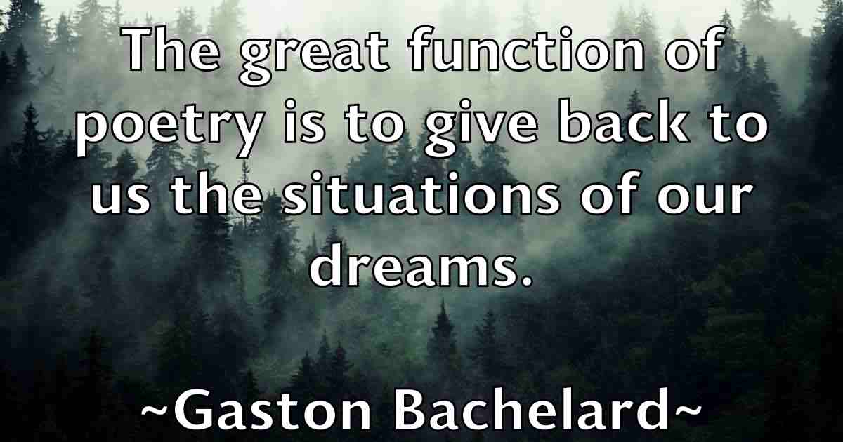 /images/quoteimage/gaston-bachelard-fb-278787.jpg