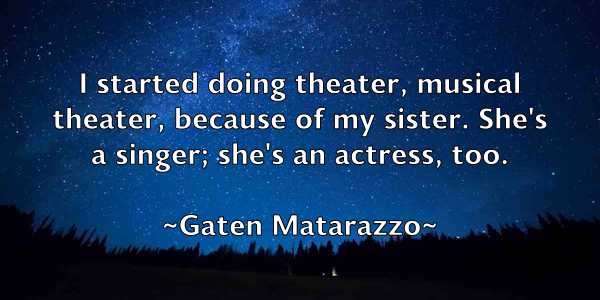 /images/quoteimage/gaten-matarazzo-278817.jpg