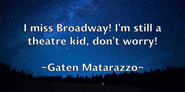 /images/quoteimage/gaten-matarazzo-278819.jpg