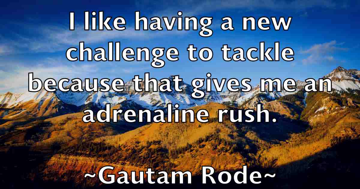 /images/quoteimage/gautam-rode-fb-279076.jpg