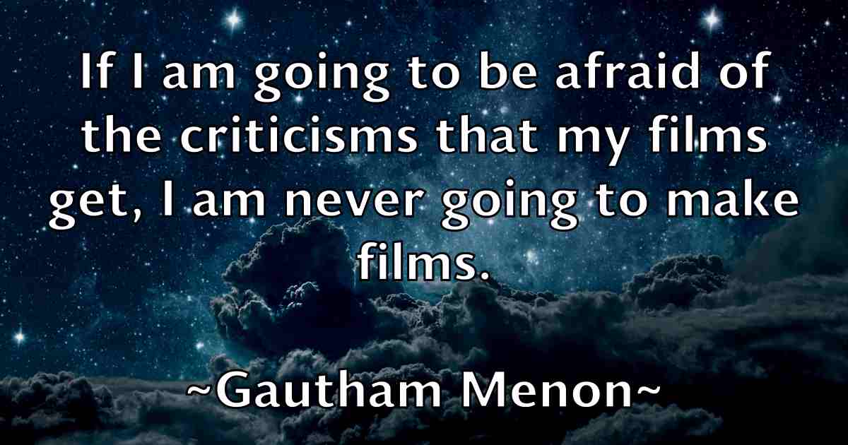 /images/quoteimage/gautham-menon-fb-279208.jpg