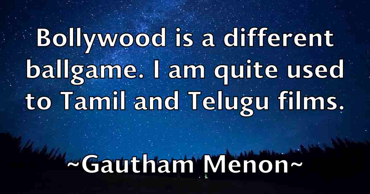 /images/quoteimage/gautham-menon-fb-279212.jpg