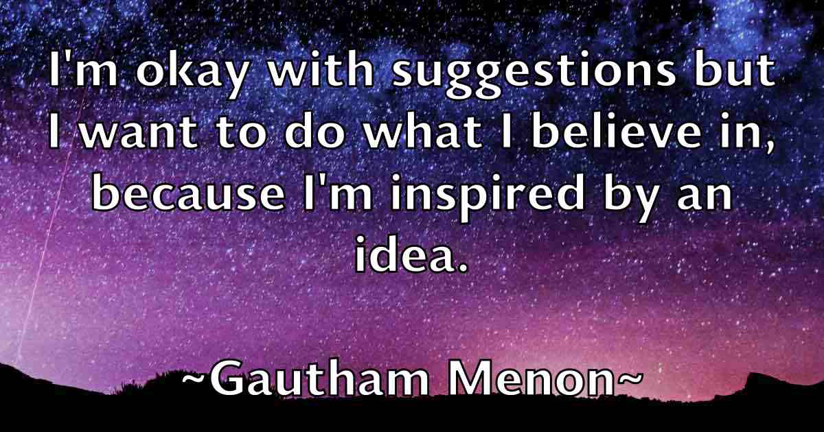 /images/quoteimage/gautham-menon-fb-279240.jpg