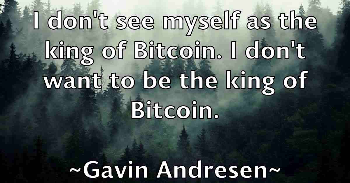 /images/quoteimage/gavin-andresen-fb-279260.jpg