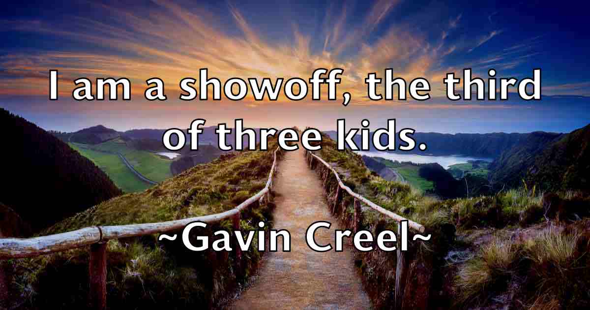 /images/quoteimage/gavin-creel-fb-279316.jpg