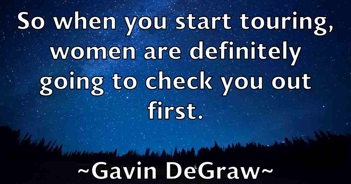 /images/quoteimage/gavin-degraw-fb-279374.jpg