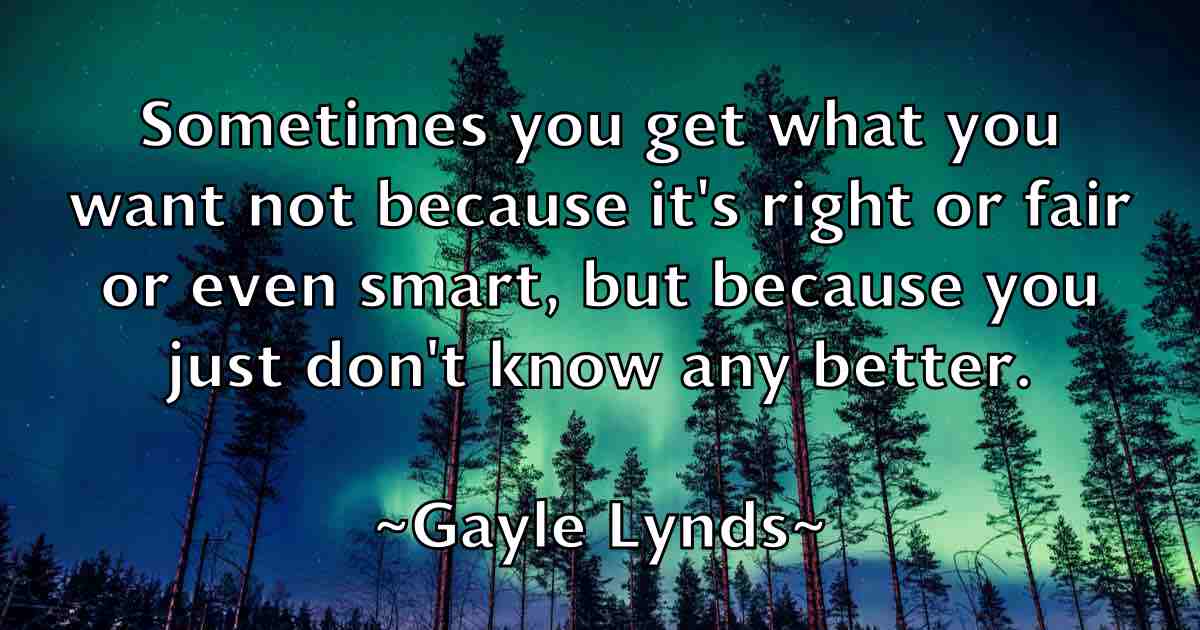 /images/quoteimage/gayle-lynds-fb-279836.jpg