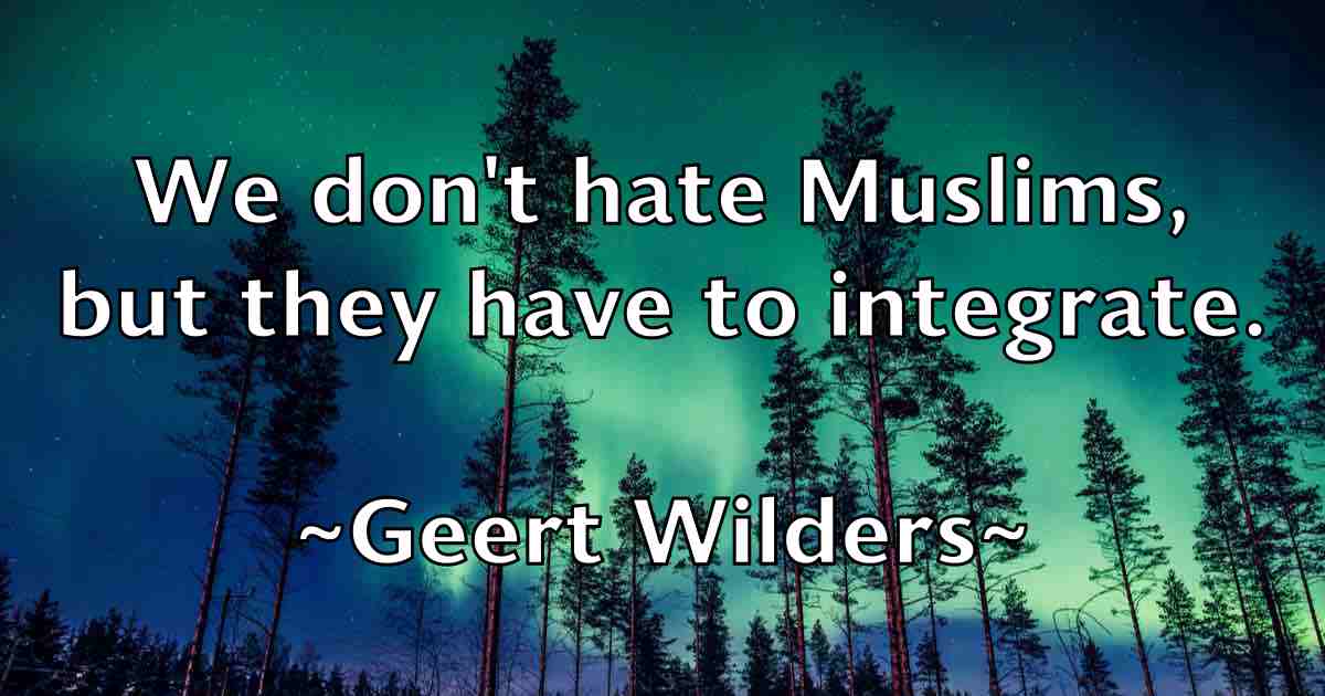 /images/quoteimage/geert-wilders-fb-280063.jpg