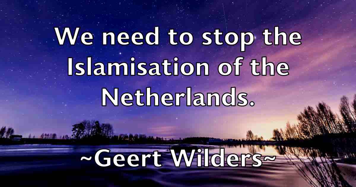 /images/quoteimage/geert-wilders-fb-280106.jpg