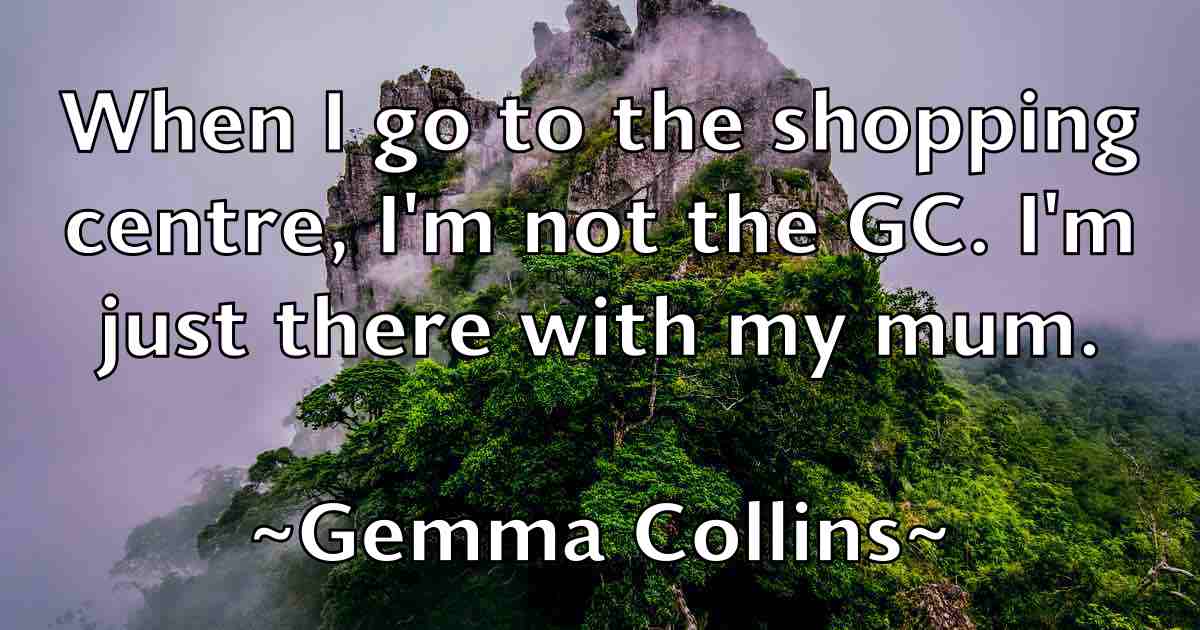 /images/quoteimage/gemma-collins-fb-280401.jpg