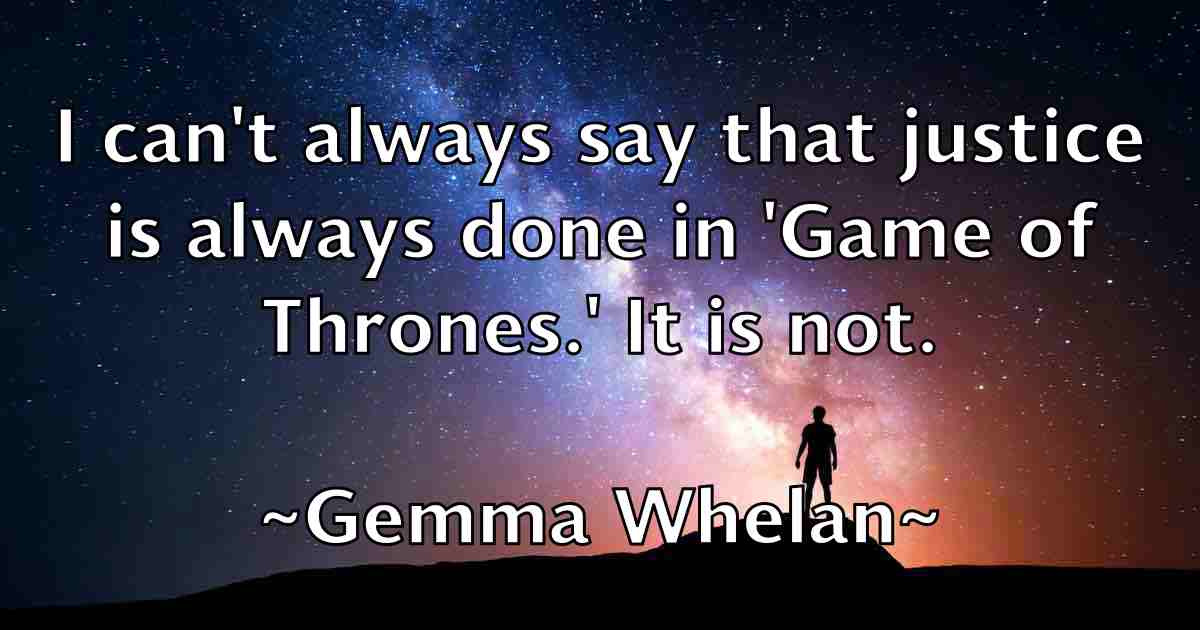 /images/quoteimage/gemma-whelan-fb-280501.jpg