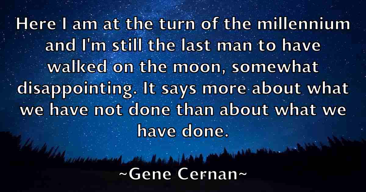 /images/quoteimage/gene-cernan-fb-280570.jpg