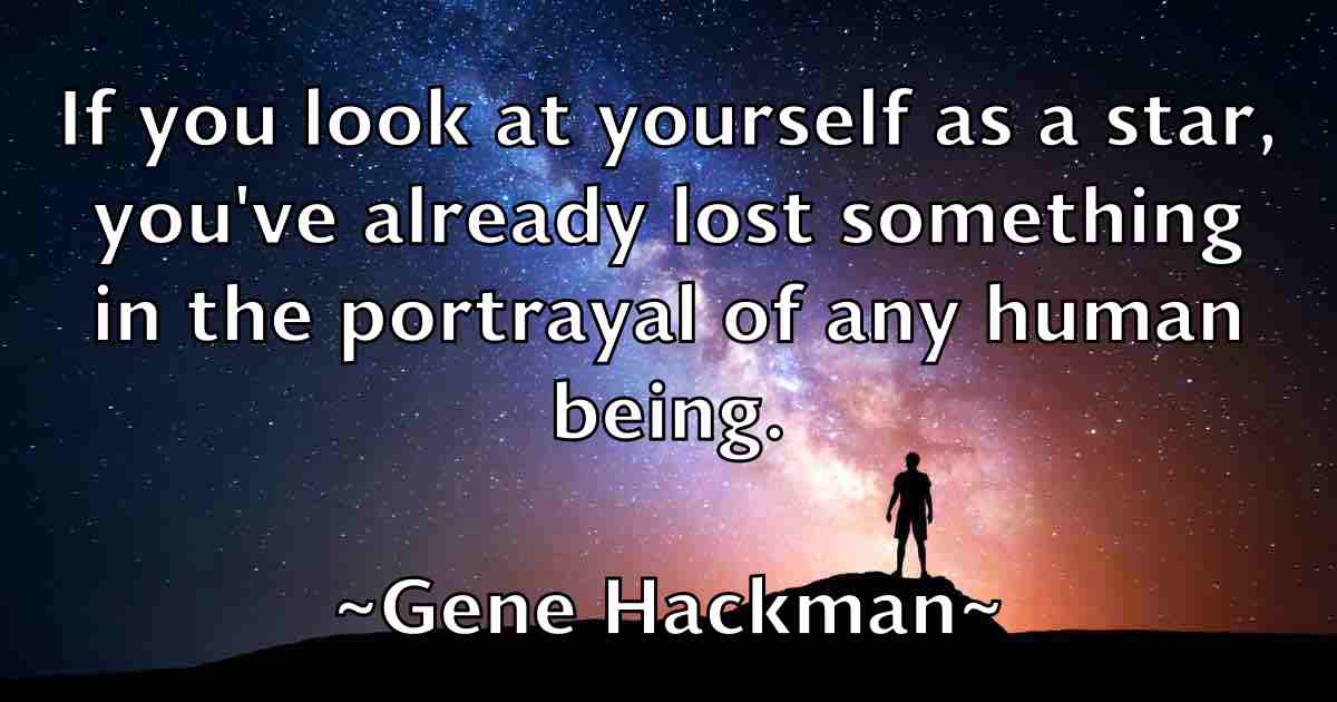 /images/quoteimage/gene-hackman-fb-280683.jpg