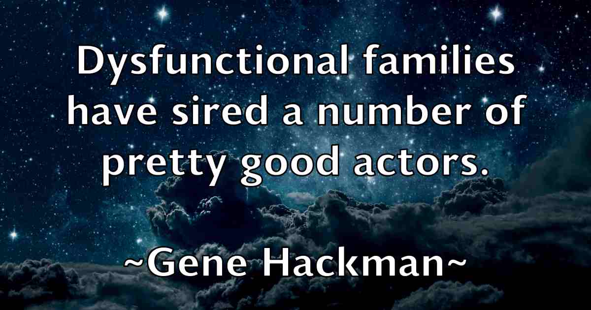 /images/quoteimage/gene-hackman-fb-280694.jpg