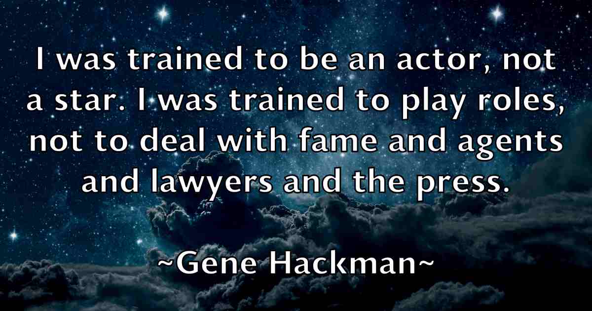 /images/quoteimage/gene-hackman-fb-280695.jpg