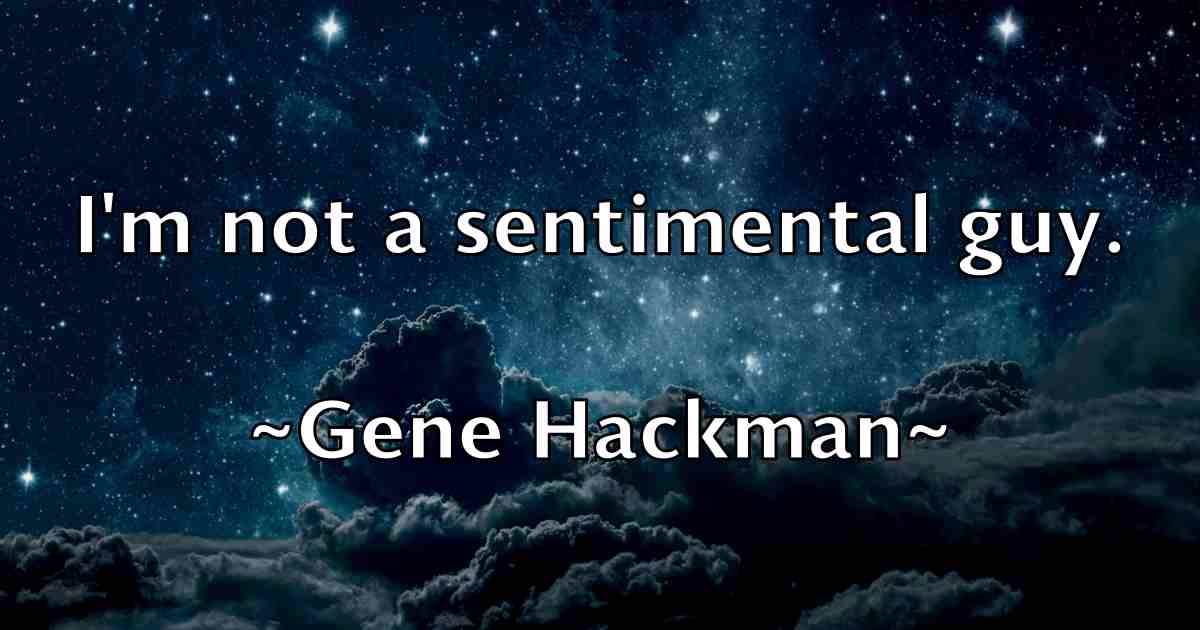 /images/quoteimage/gene-hackman-fb-280697.jpg